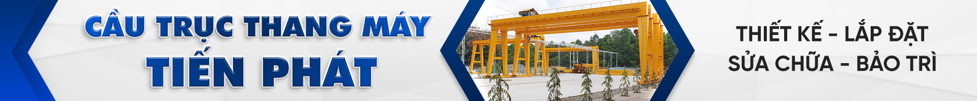 CẦU TRỤC VÀ CỔNG TRỤC (DẦM ĐƠN, DẦM ĐÔI) - THIẾT KẾ, CHẾ TẠO VÀ LẮP ĐẶT